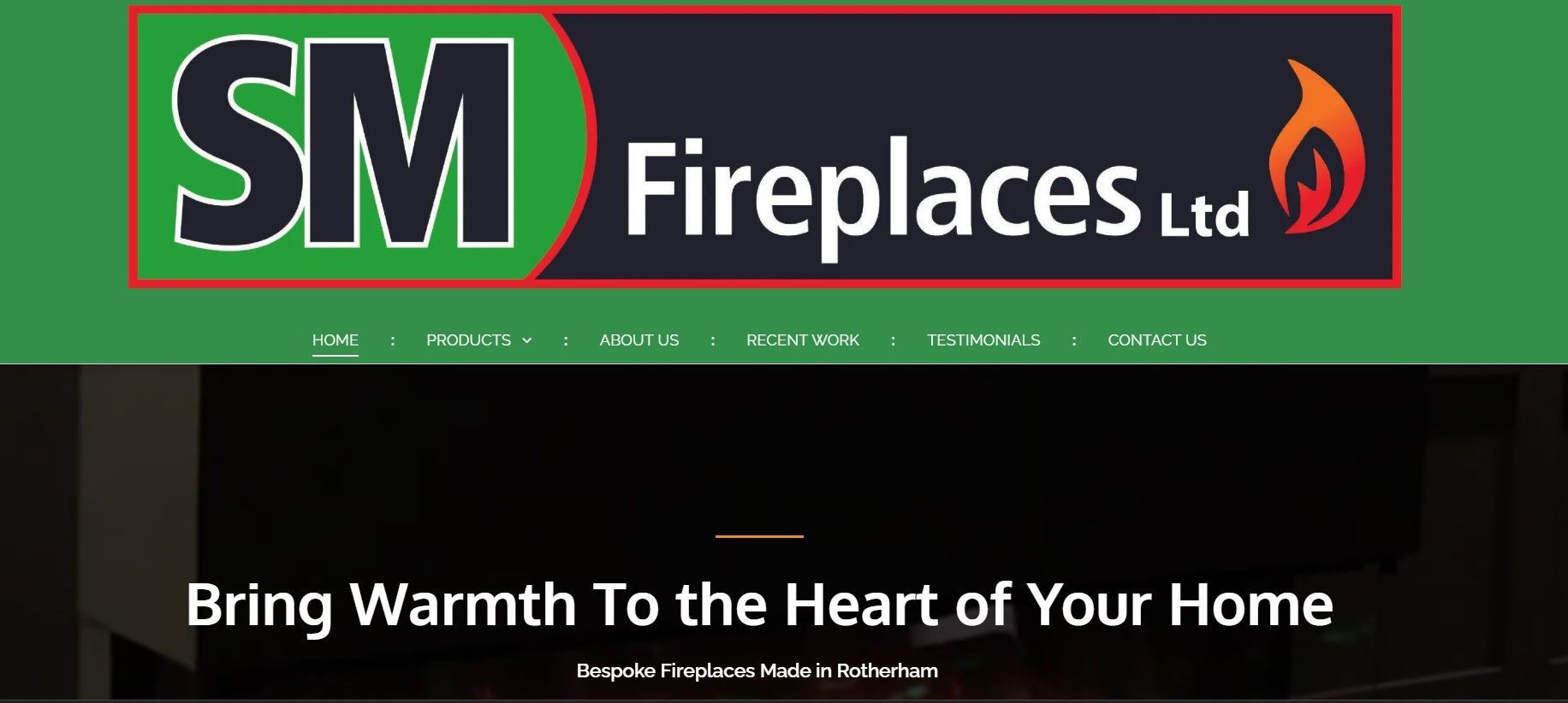 SM Fireplaces Ltd website banner with green and black logo and the slogan “Bring Warmth To The Heart of Your Home”