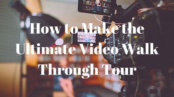 video walk through tour
