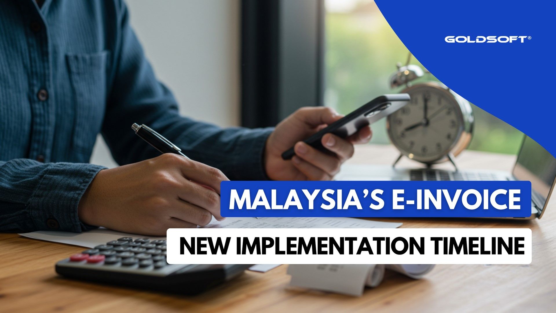 Latest Updates on Malaysia's Phase 3 e-Invoice Implementation Timeline