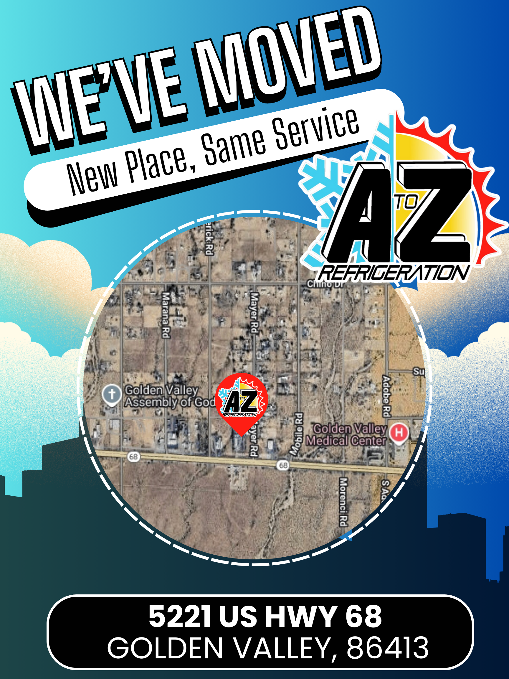 Advertisement announcing AZ Refrigeration's move to 5221 US Hwy 68, Golden Valley, AZ. Includes a map and company logo.