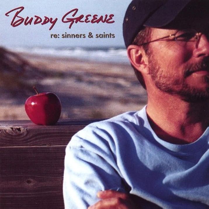 Buddy Greene - Sinners & Saints