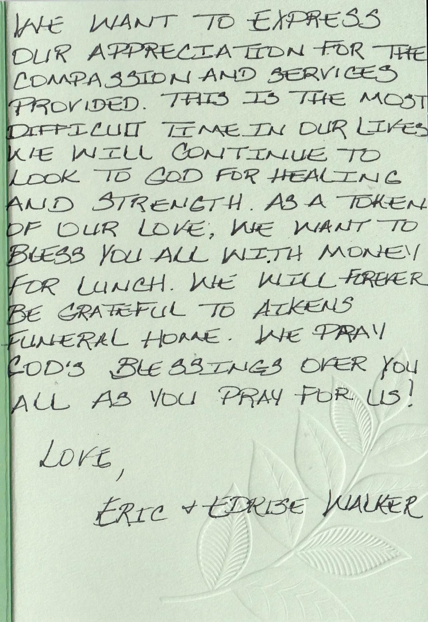 Handwritten note: Appreciation for compassion and services. Offering money for lunch. Signed, Eric & Elrise Walker.