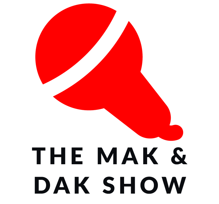 The Mak & Dak Show | McWilliams & Walden Inc.