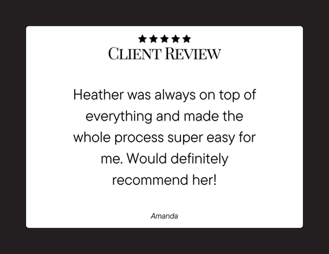 Client review card with five stars and a testimonial praising Heather’s help and professionalism.