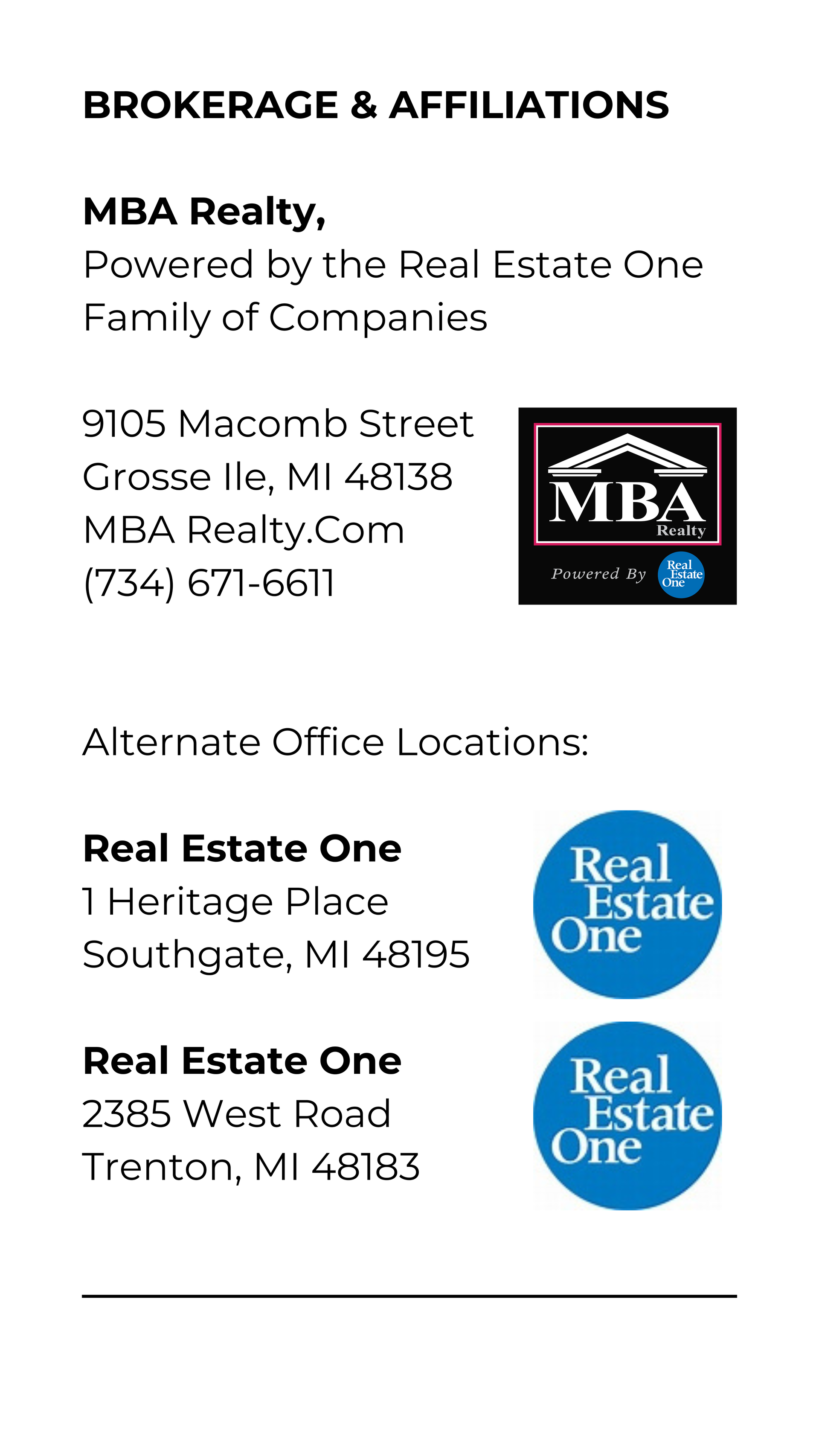 Brokerage and affiliations listing for MIBA Realty and Real Estate One with office addresses and logos