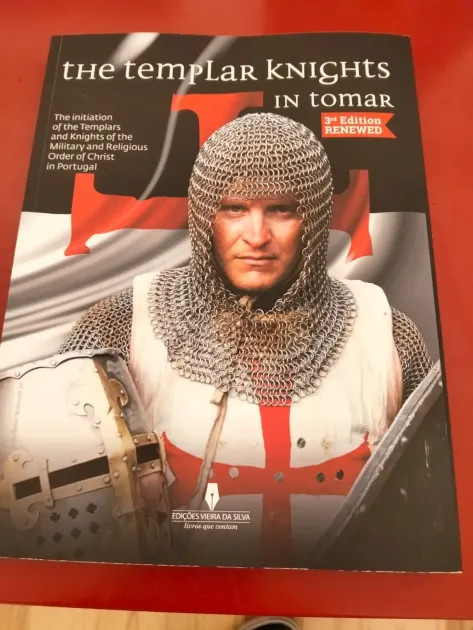 The Templar Knights in Tomar, a book about the Knights Templar and the Order of Christ in Portugal