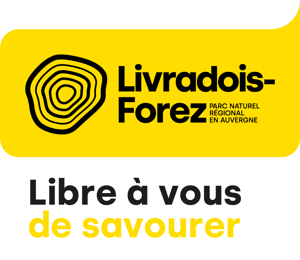 Livradois Forez - Parc naturel régional en Auvergne - Libre à vous de savourer
