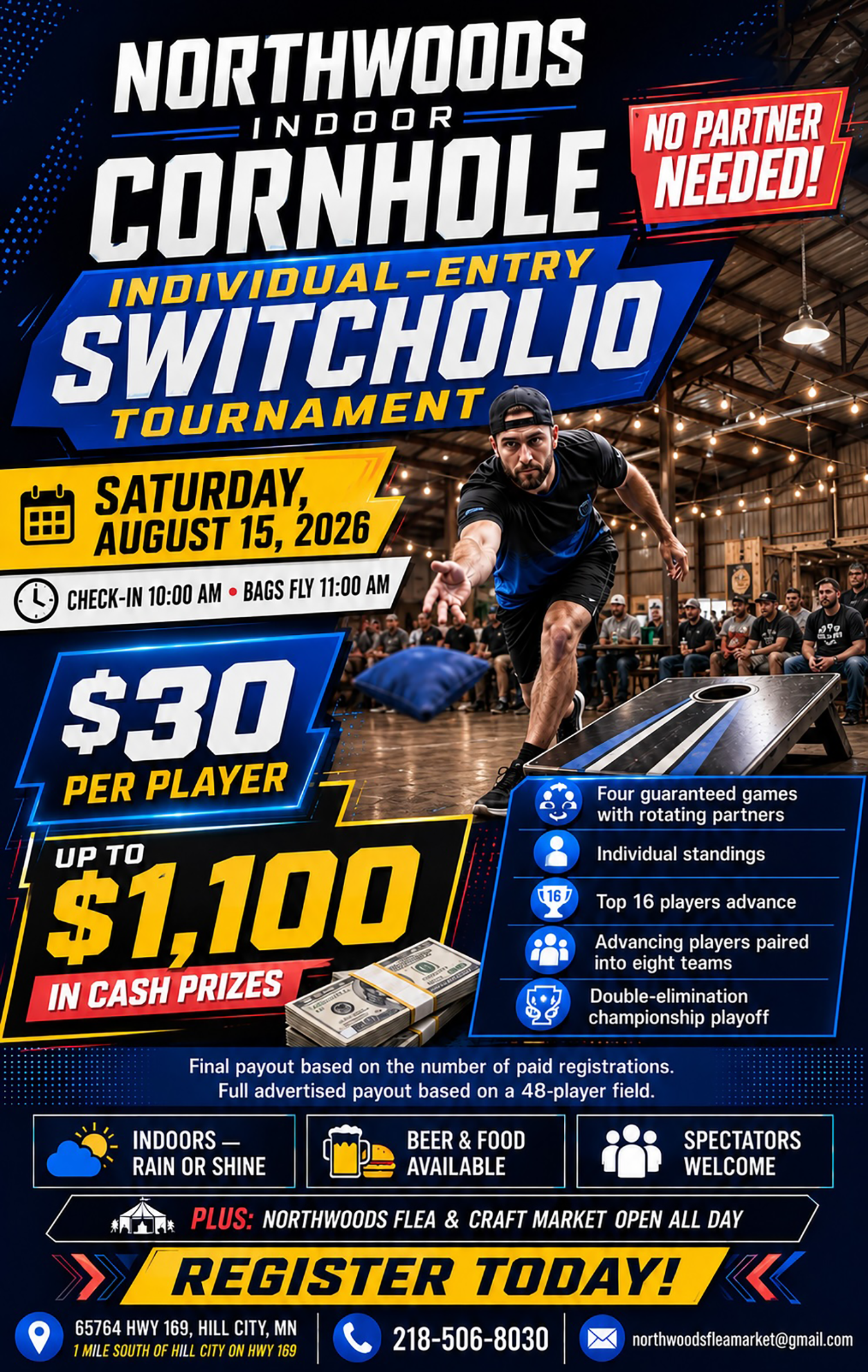 Northwoods Individual-Entry Switchholio Cornhole Tournament poster with $30 entry, $1,100 cash prizes banner