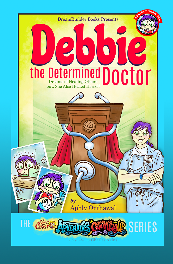Debbie the Determined Doctor