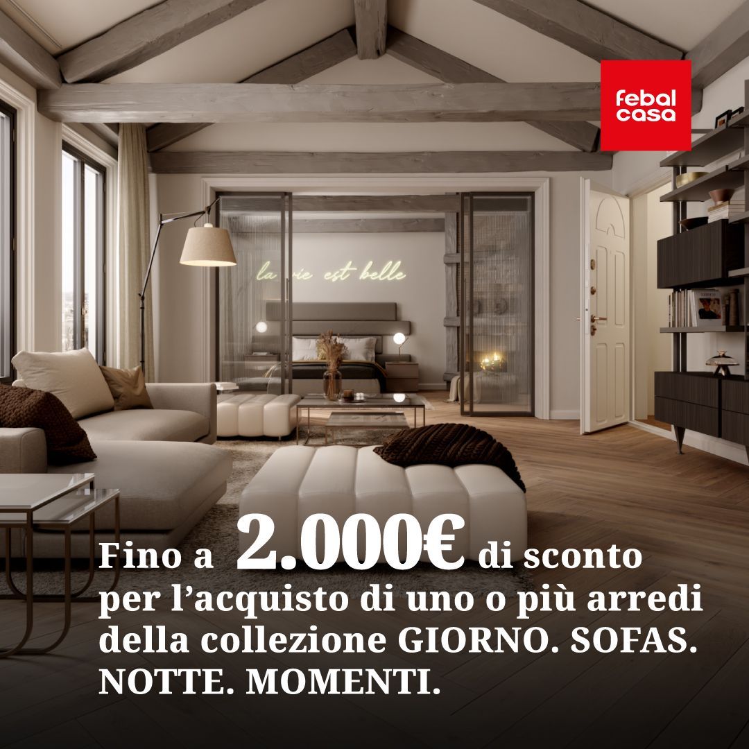 Un moderno soggiorno e zona notte con il logo Febal Casa e la scritta che offre uno sconto di 2.000€ sulle collezioni di mobili.