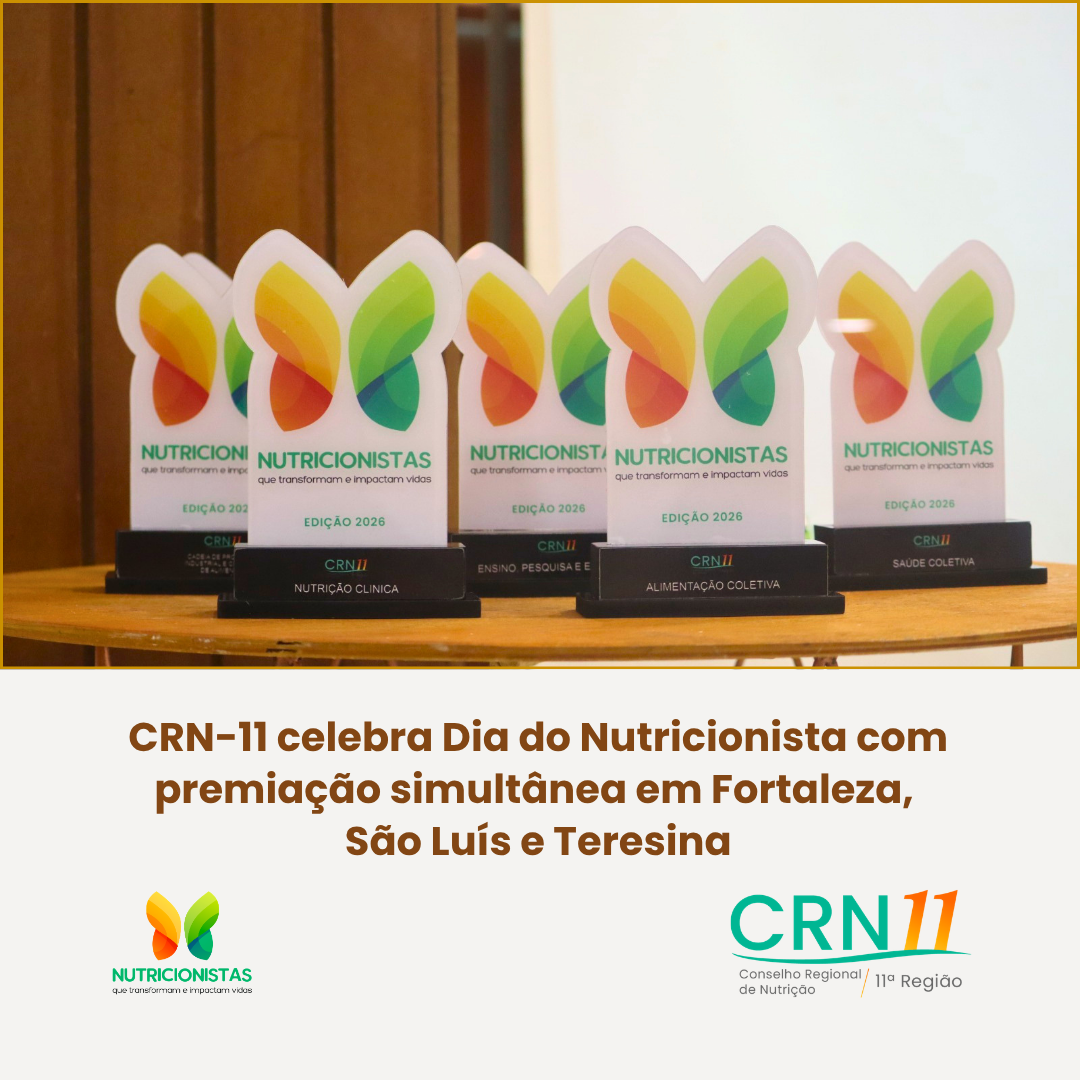 Troféus coloridos do CRN-11 no evento do Dia do Nutricionista em Fortaleza, São Luís e Teresina