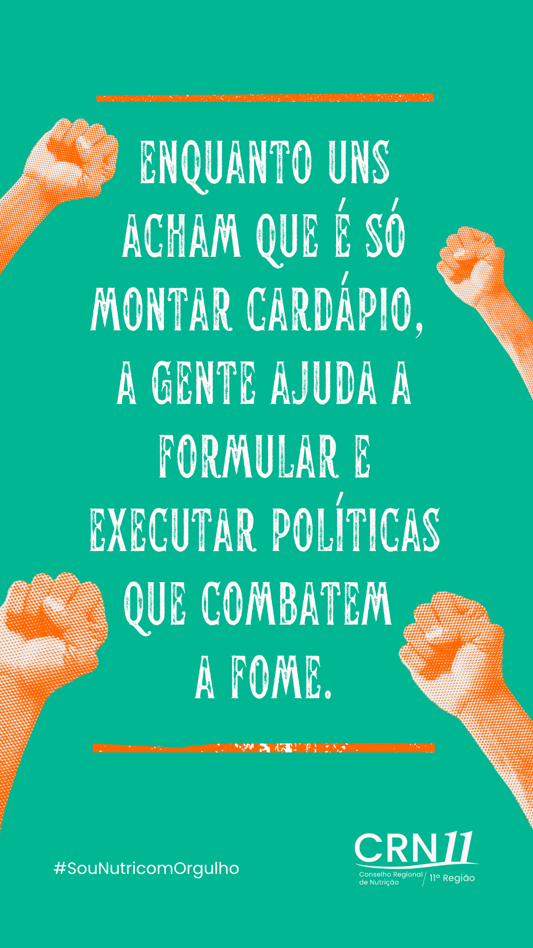 Cartaz verde-água com mãos em laranja e frase em português sobre fome e políticas públicas.