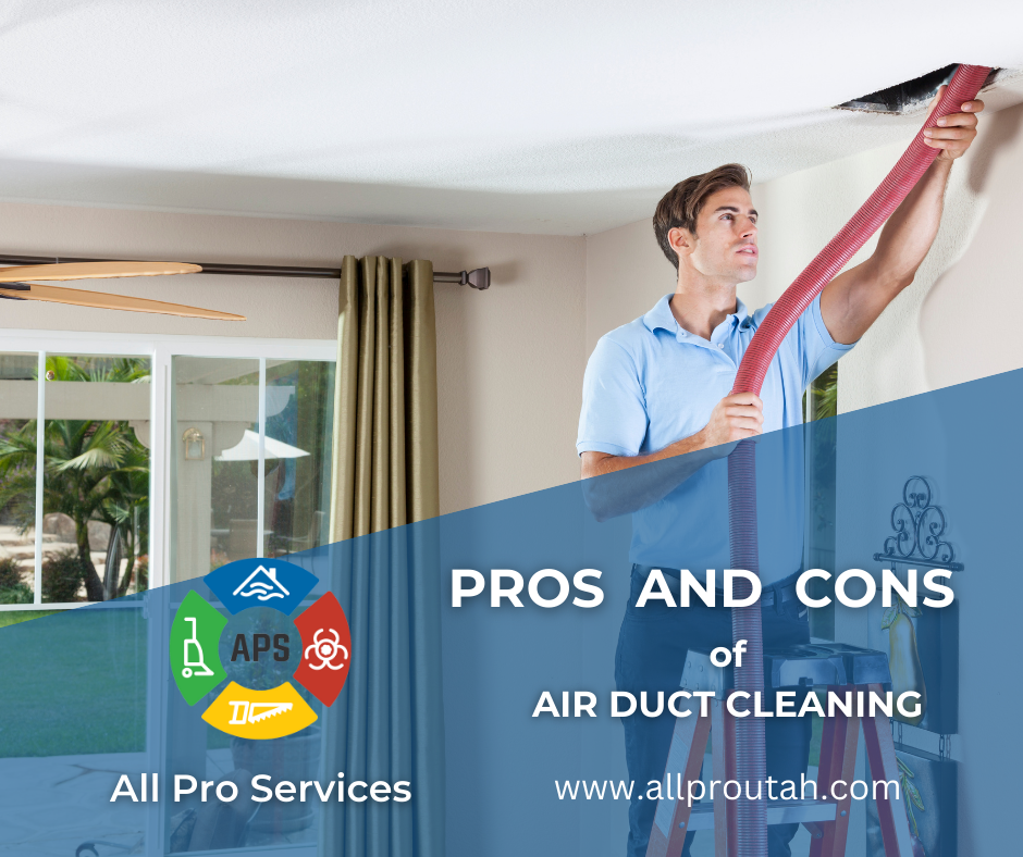 The Pros and Cons of Air Duct Cleaning All Pro