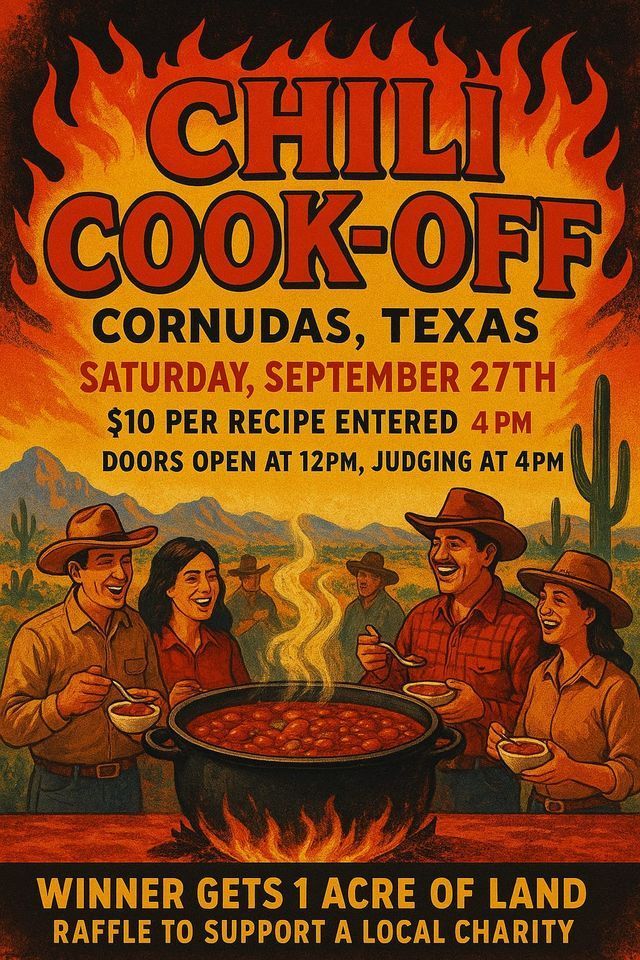 Chili cook-off poster with flames, cowboys, and a pot of chili; offers land to winner and raffle to supporters.