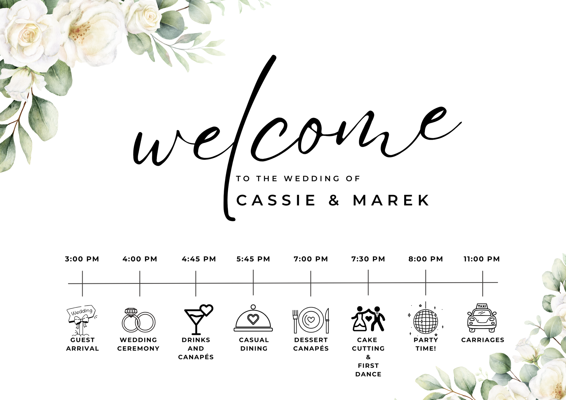 Wedding timeline sign with white floral accents and cursive “welcome” for Cassie and Marek