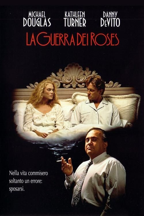 Locandina del film La guerra dei Roses