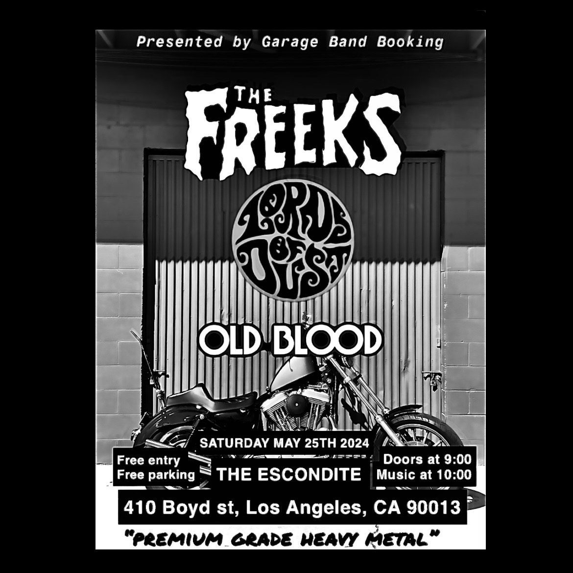 Lords of Dust - The Escondite May 25, 2024, 401 Boyd St., Los Angeles, CA