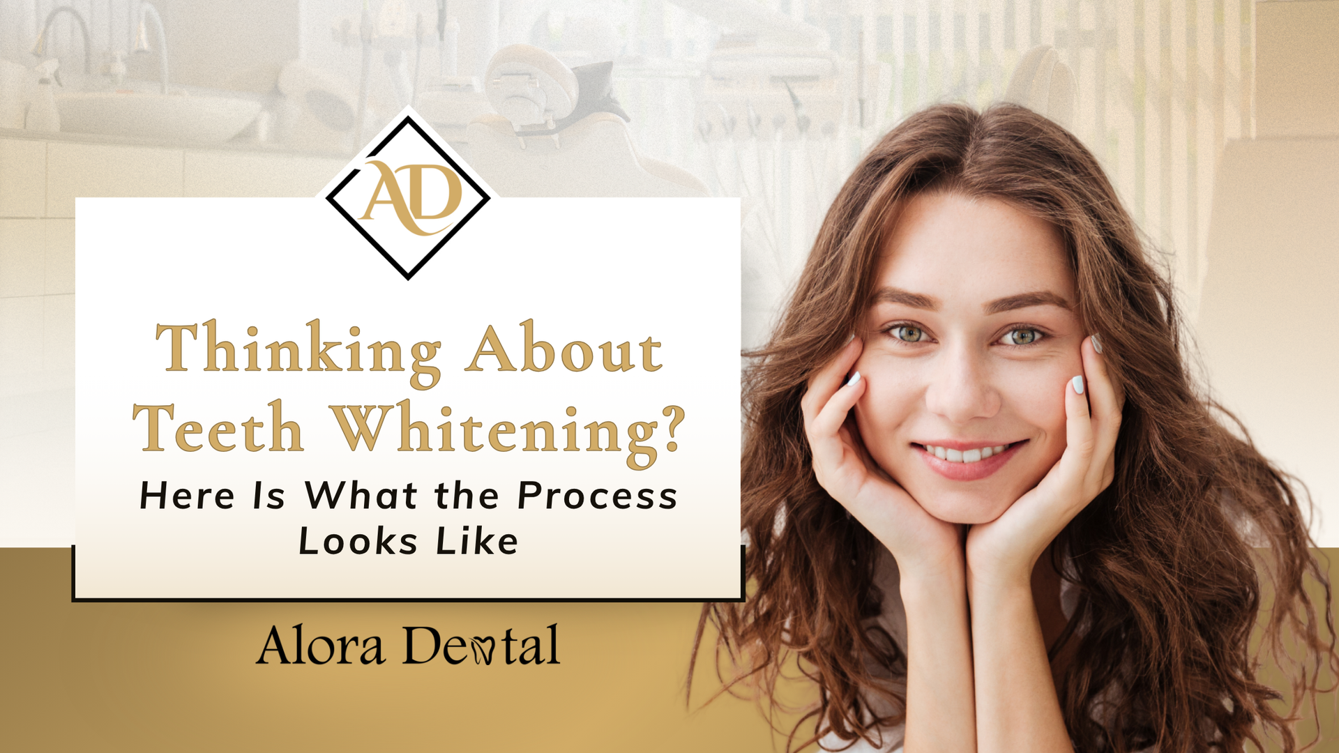 Teeth whitening ad with smiling woman, gold-and-white text, and Alora Dental logo
