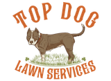 Top Dog Lawn Services logo with a brown dog standing on grass and orange text