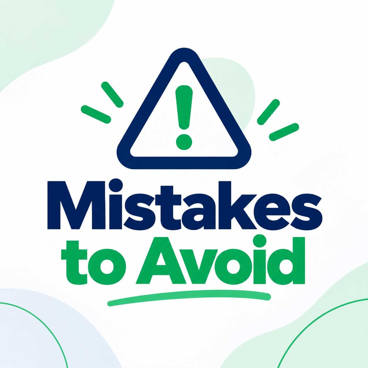 Warning icon above “Mistakes to Avoid” text in blue and green.