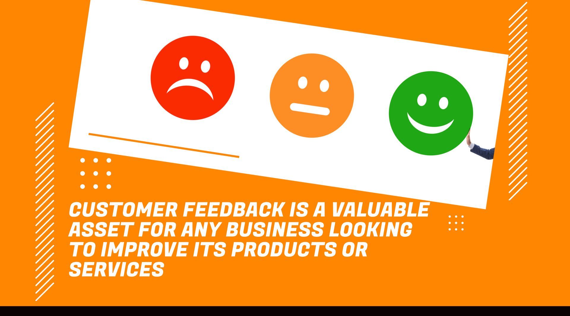 Orange graphic showing three feedback faces—sad, neutral, happy—with customer feedback text.
