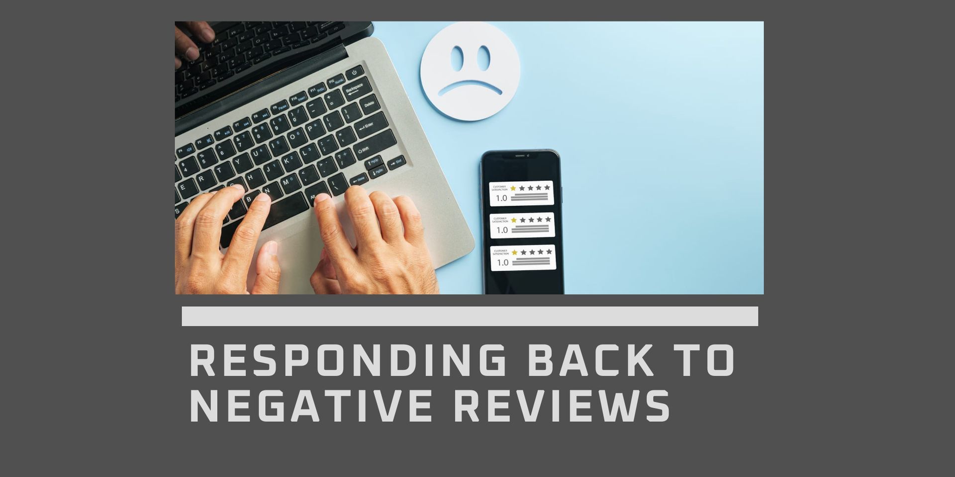 How to Respond to Negative Reviews Without Hurting Your Brand