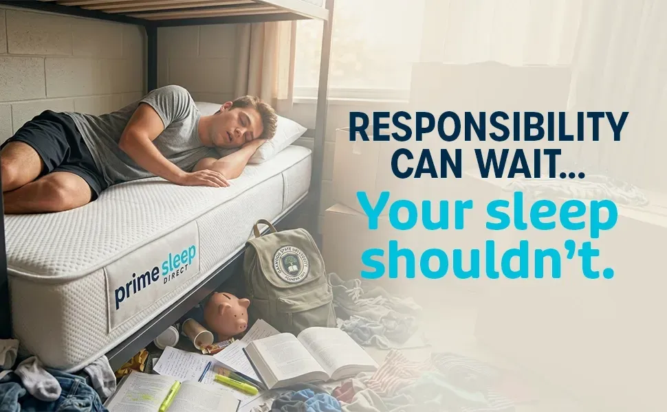 Person sleeping on a bunk bed beside text: “Responsibility can wait... Your sleep shouldn’t.”