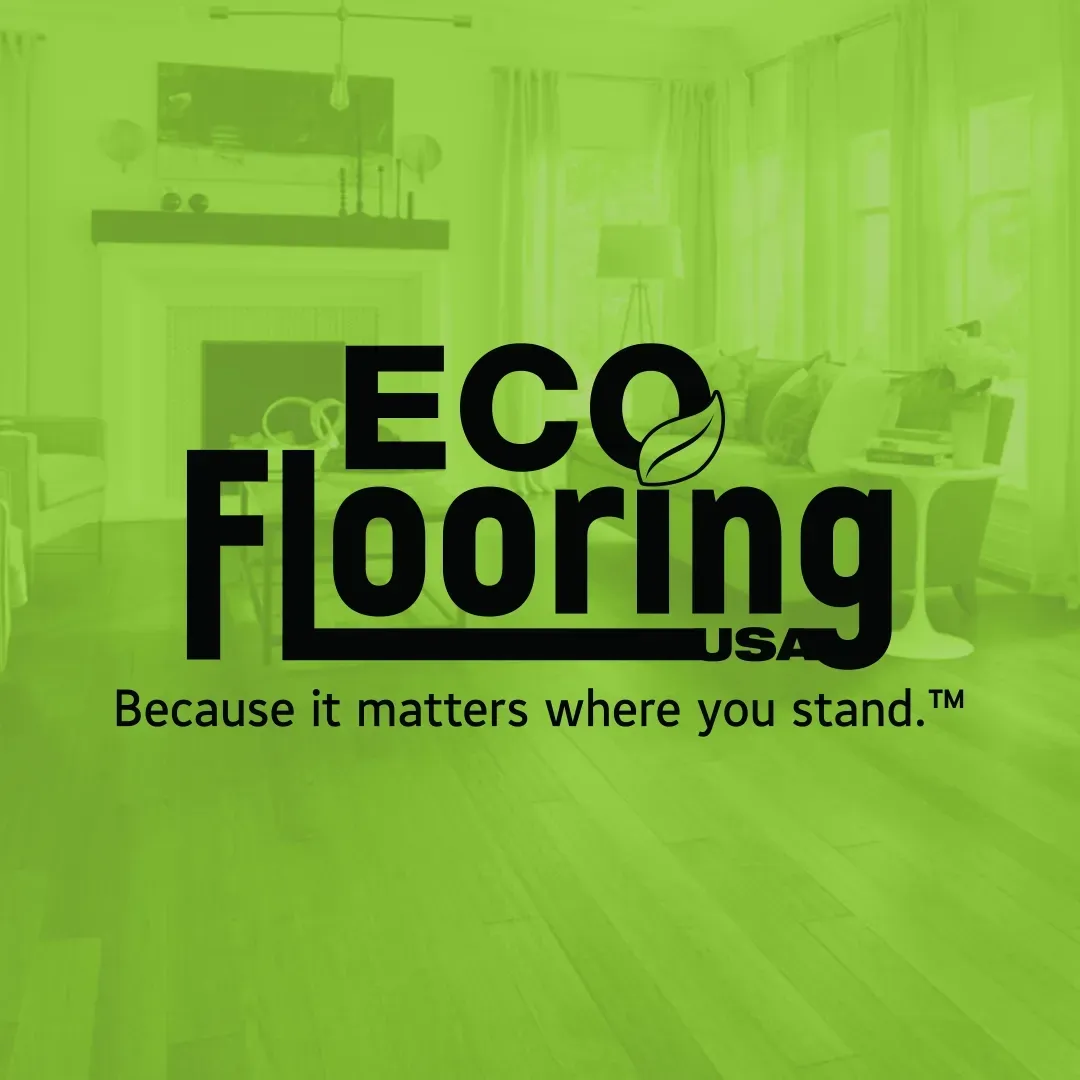Eco Flooring USA logo over a green-tinted showroom with the slogan, “Because it matters where you stand.”