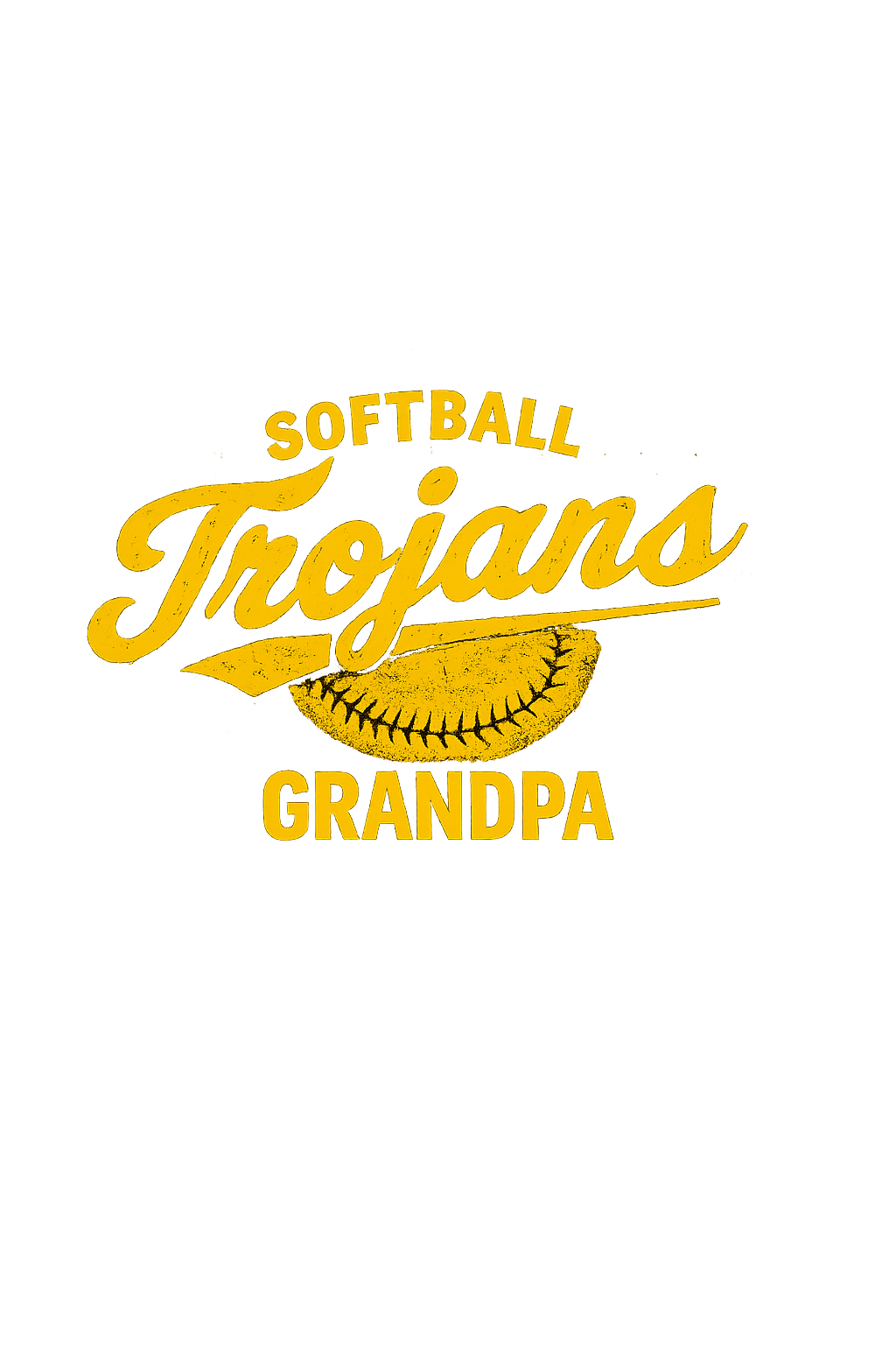 Gold softball design with “Trojans” and “Grandpa” text on a white background