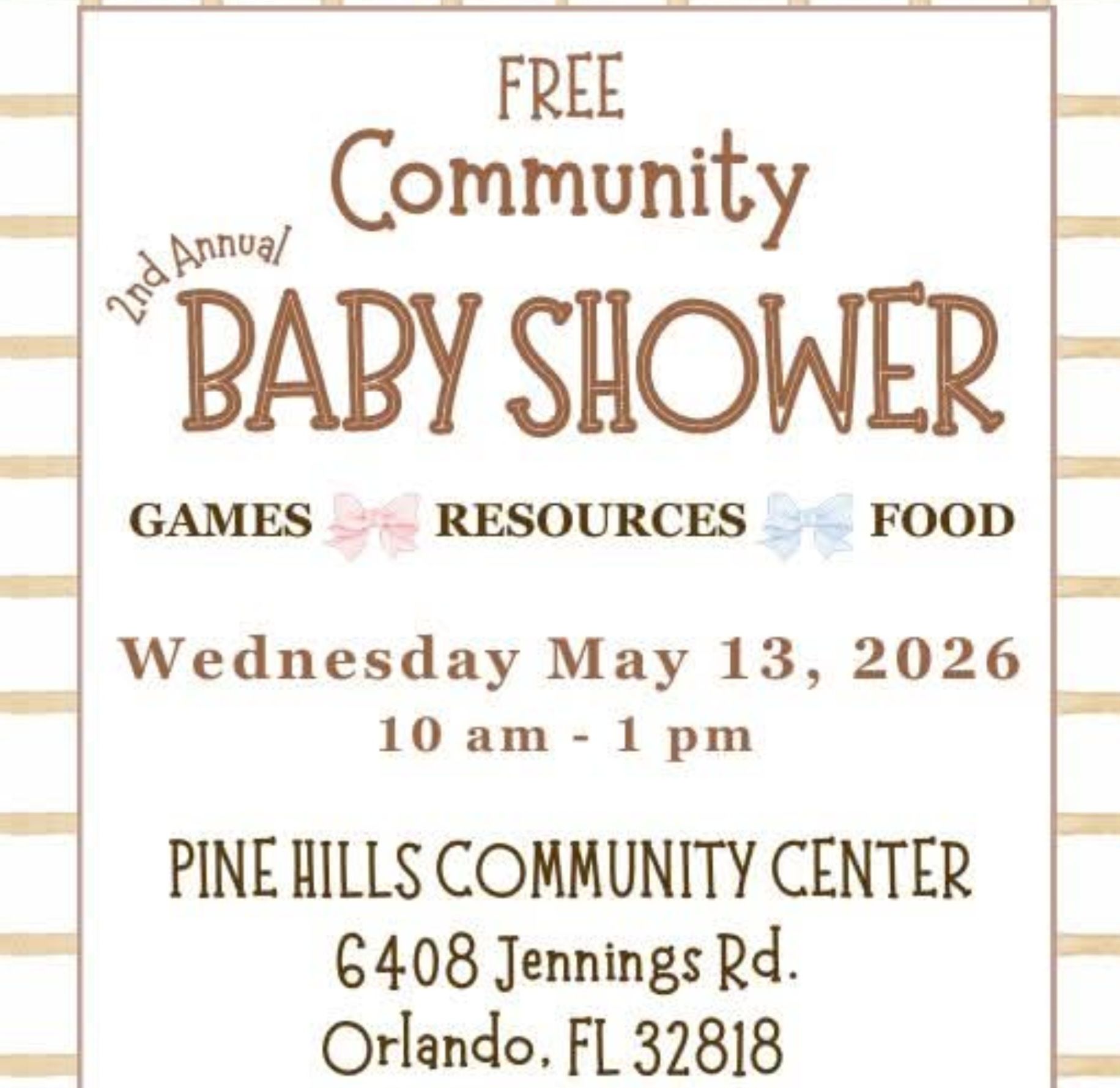 Flyer for free community baby shower, Wednesday May 13, 2026, Pine Hills Community Center, Orlando; games, resources, food