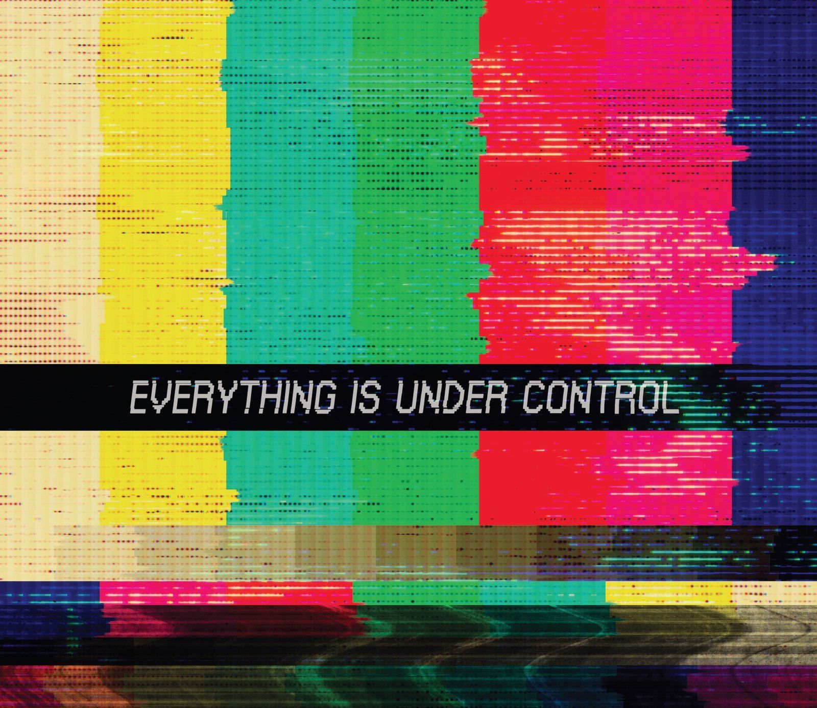 Everything Is Under Control 2021 label art by Dane Curley