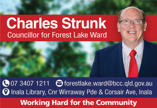 Campaign banner for Charles Strunk, Councillor for Forest Lake Ward, with contact details and smiling portrait