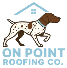 On Point Roofing Co. logo with a brown-and-white dog under a light blue roof icon