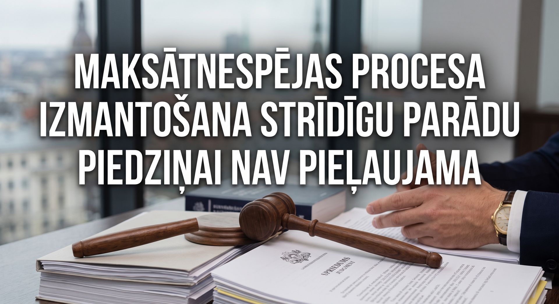 Maksātnespējas procesa izmantošana strīdīgu parādu piedziņai nav pieļaujama