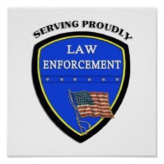 Police Law Enforcement Serving Proudly Police Law Enforcement Serving Proudly