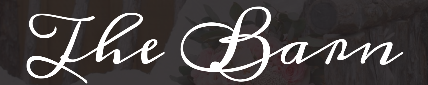 White cursive text reading “The Barn” on a dark background