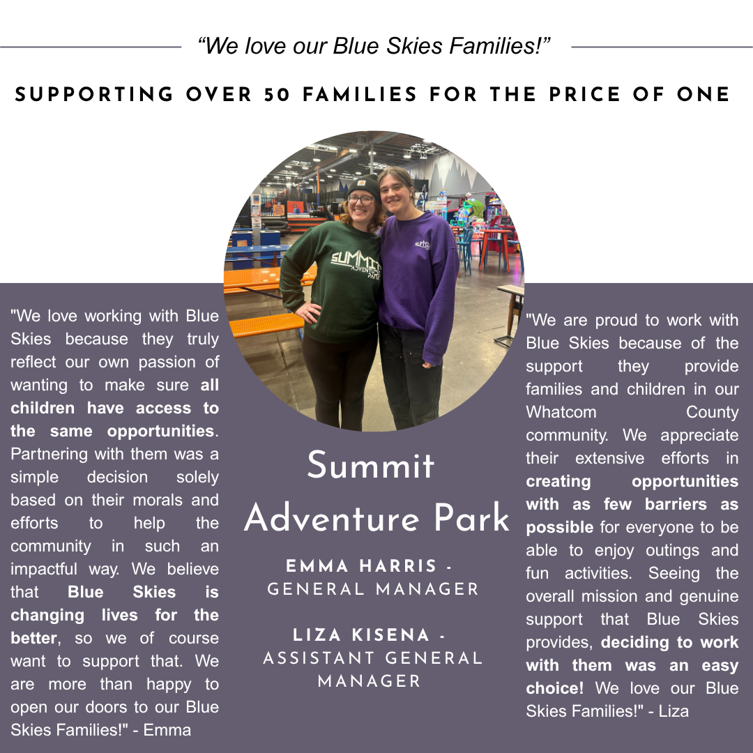 Two women pose in front of a Summit Adventure Park backdrop, with text about supporting families.