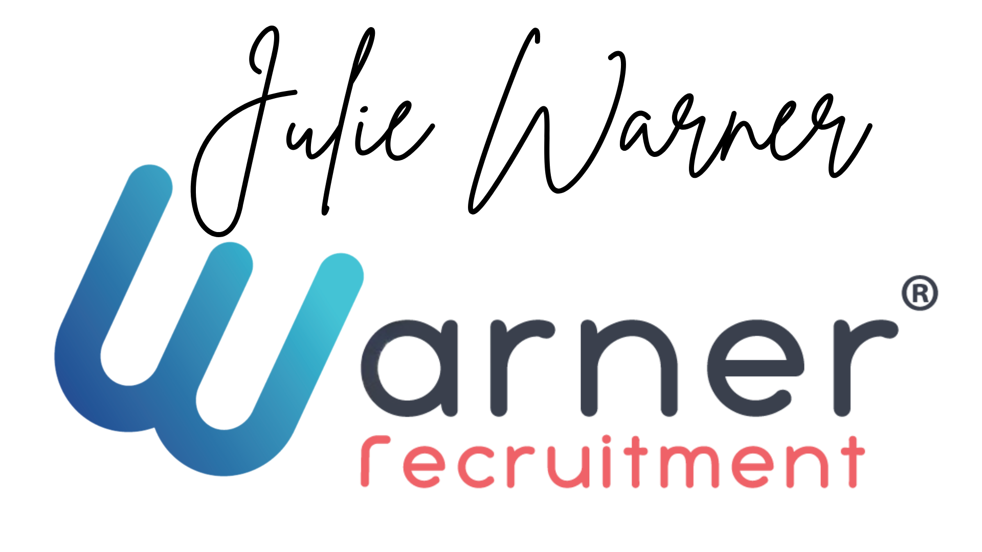 Julie Warner signature above a Warner Recruitment logo with a blue 