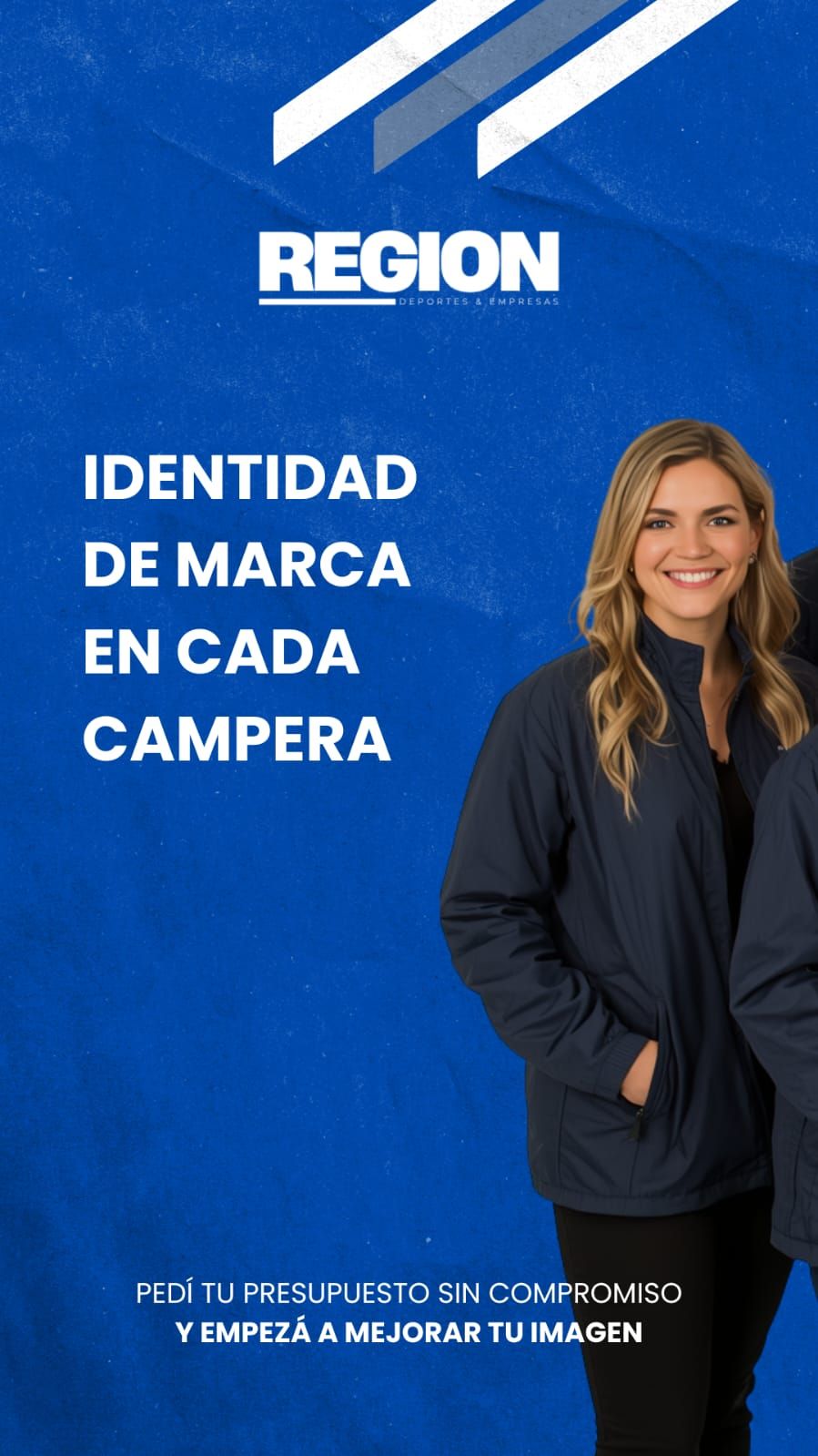 Marketing poster on blue background: Region logo, smiling woman in blazer, and text “Identidad de marca en cada campaña.”
