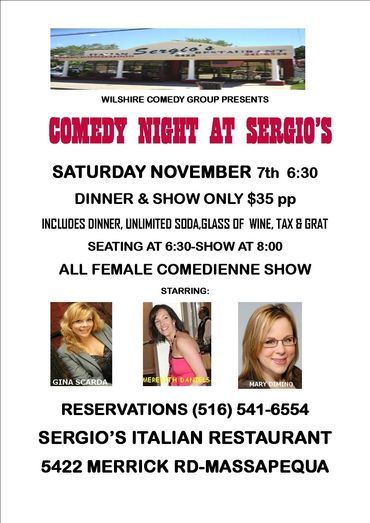 Comedy Night at Sergio's flyer: Saturday, November 7th. Dinner & show $35. All-female comedians.