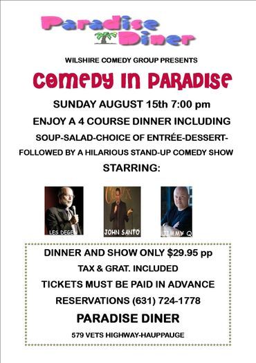 Comedy show flyer at Paradise Diner, featuring a 4-course dinner and stand-up comedy on August 15th.