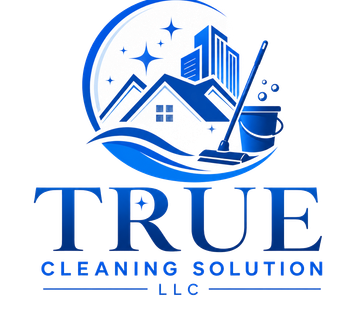 True Cleaning Solution LLC