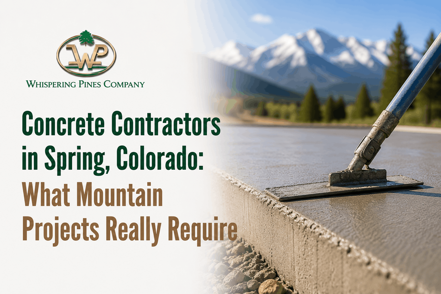 Professional concrete contractor building a mountain driveway and foundation in Spring, Colorado