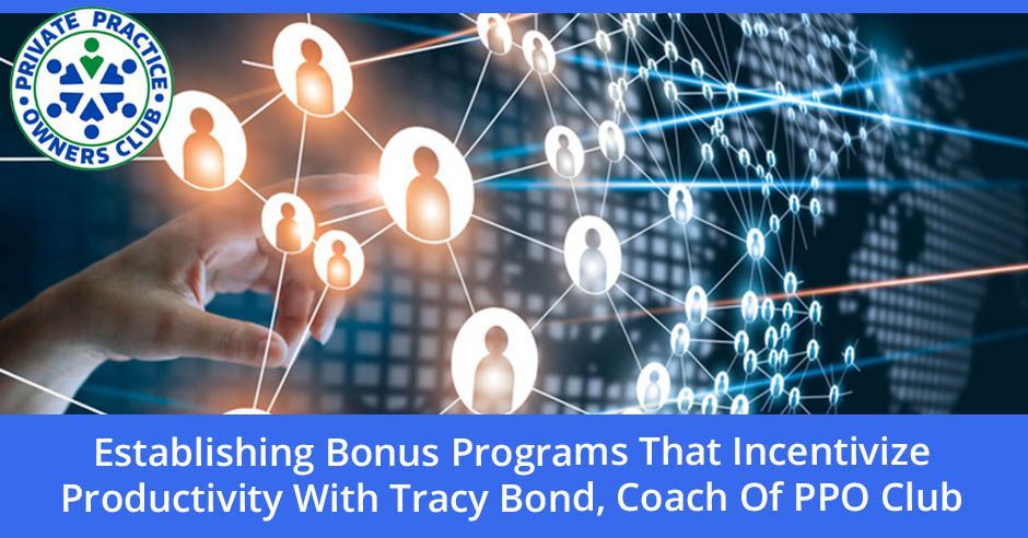 Physical Therapy Owners Club | Tracy Bond | Bonus Program 