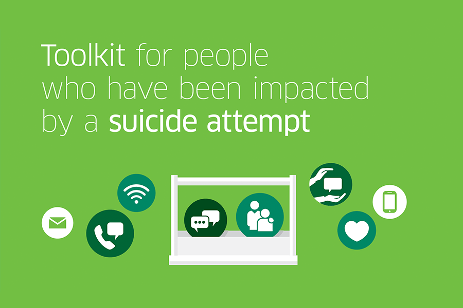 Toolkit for people who have been impacted by a suicide attempt