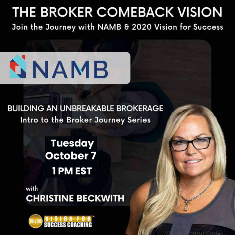 NAMB webinar promo: The Broker Comeback Vision with Christine Beckwith, Tuesday October 7, 1 PM EST