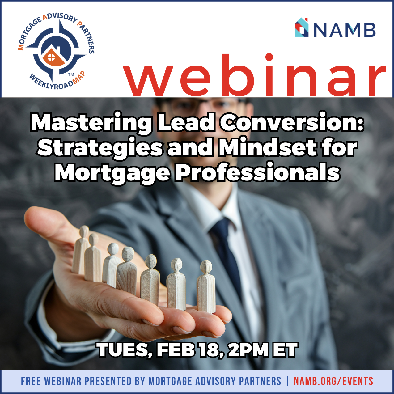 Webinar ad for mortgage lead conversion with hand holding miniature figures and NAMB branding