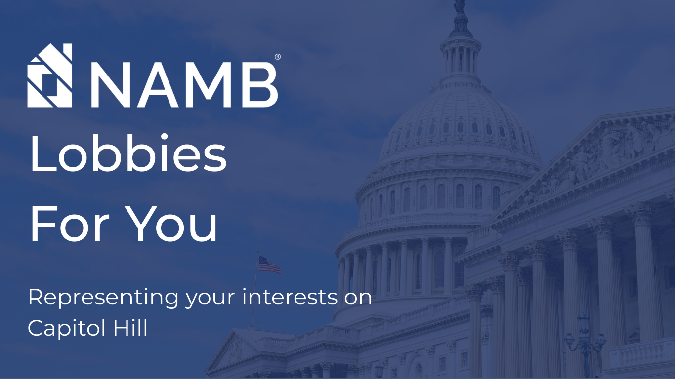 Lobbies For You NAMB lobbying ad with Capitol dome background and text, “Lobbies For You” and “Representing your interests on Capitol Hill”