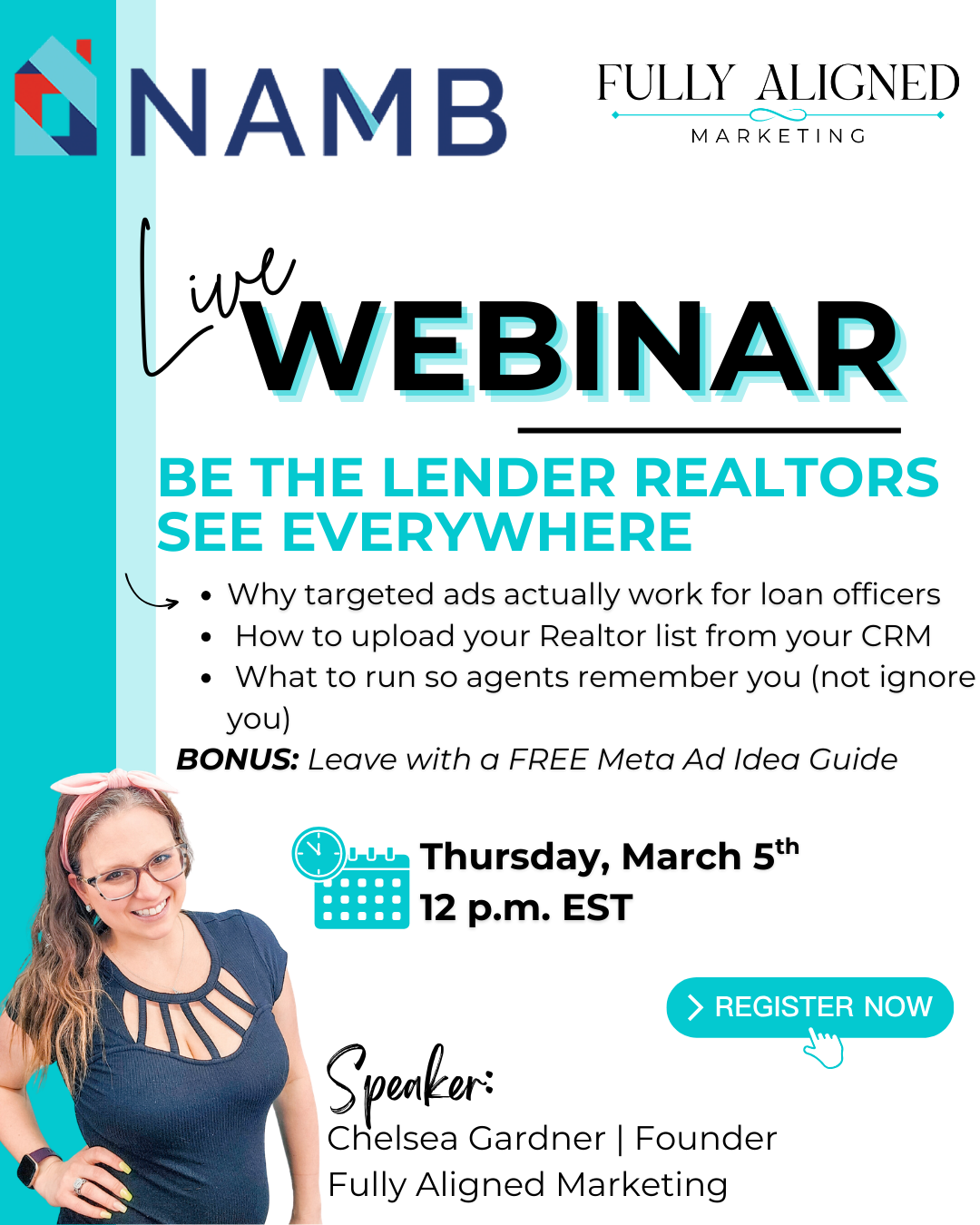 Live webinar promo: “Be the lenders Realtors see everywhere,” with speaker and March 5, 12 p.m. EST date