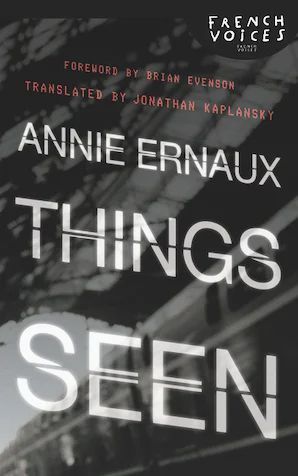 THINGS SEEN